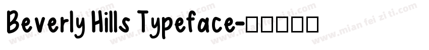 Beverly Hills Typeface字体转换